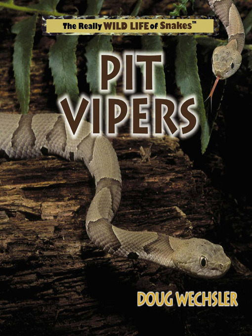 Title details for Pit Vipers by Doug Wechsler - Available